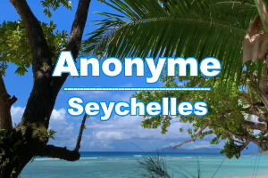 Anonyme Туры на Сейшелы